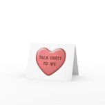 "Talk Dirty To Me" Valentine Card