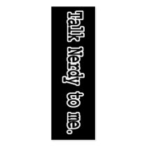 talk nerdy to me bookmark business card