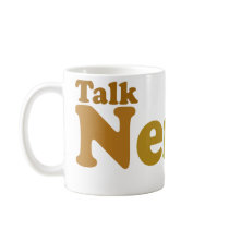 Talk nerdy to me Cool retro Coffee Mugs
