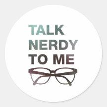 talk nerdy to me pegatinas redondas