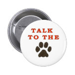 TALK TO THE PAW PINS