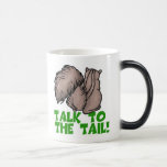 Talk to the Tail Squirrel mugs