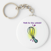 Talk to the Whisk! Key Chains
