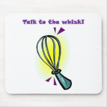 Talk to the Whisk! Mouse Mats