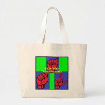 Talk With Your Hands! Bags
