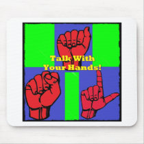 Talk With Your Hands!