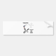 Tamoxifen Anti-Estrogen Therapy In Breast Cancer Bumper Sticker