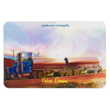 Tanker Truck Rest Stop Alaska Highway Art Magnet