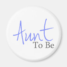 Tante To Be (manuscrit bleu) Aimants