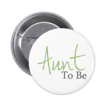 Tante To Be (manuscrit vert) Badge Avec Épingle