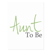 Tante To Be (manuscrit vert) Carte Postale