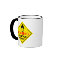 Tantrum Zone/Sleep Deprived Parent Mug