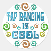 Tap Dancing is Cool Round Stickers