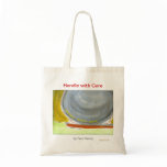Tara Henry Handle with Care... Tote bags