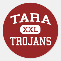 Tara - Trojans - High - Baton Rouge Louisiana Round Sticker