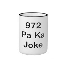 Tasse 972 Pa Ka Joke