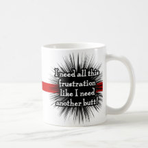 Tasse de frustration