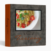 Taste of Tuscany Italian Cookbook Recipe Binder