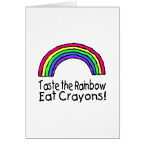 Taste The Rainbow Eat Crayons