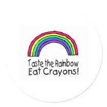 Taste The Rainbow Eat Crayons
