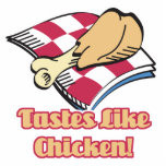 tastes like chicken cut outs