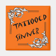 Tattooed Sinner black Magnets
