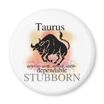 Taurus About You Refrigerator Magnets