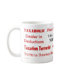 Tax Accountant Nicknames - Funny Tax Names Mug