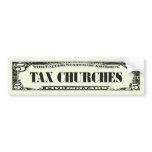 Tax Churches Bumper Stickers