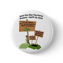 Tax Day Tea Party Protest Button