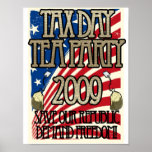 Tax Day Tea Party Sign Poster posters