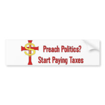 Tax Political Churches Bumper Sticker