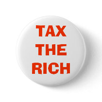 TAX THE RICH BUTTONS