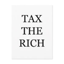 Tax The Rich Post Cards