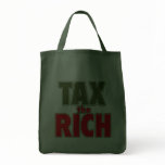 TAX THE RICH T-shirts, Stickers, Buttons Tote Bag
