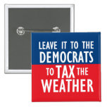 Tax The Weather Button