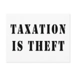 Taxation Is Theft Post Card