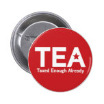 Taxed Enough Already Pin