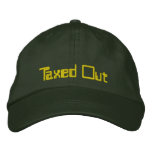 Taxed Out Embroidered Hats