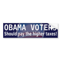 Taxes for Obama Voters bumper sticker