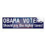 Taxes for Obama Voters bumper sticker