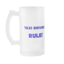 Taxi Drivers Rule! Coffee Mugs