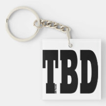 TBD ACRYLIC KEYCHAIN