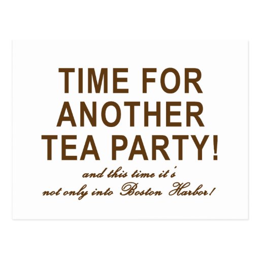 Tea Party 2009 T-Shirts, Mugs and Buttons! Postcard