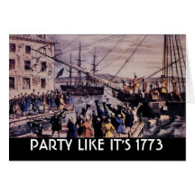 TEA PARTY Party like it's 1773 Greeting Cards