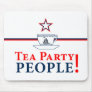 Tea Party People! Mouse Pads