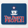 Tea Party People! Mouse Pads