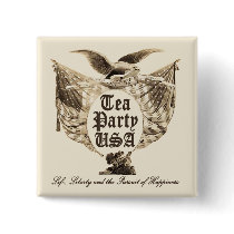 Tea Party USA, Life Liberty, Pursuit of Happiness