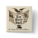 Tea Party USA, Life Liberty, Pursuit of Happiness buttons
