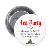 Tea Party, WHY? Buttons